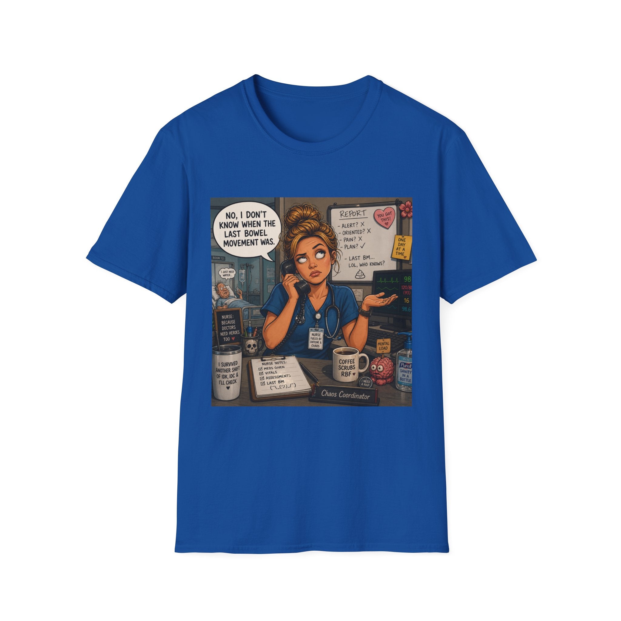 Coffee Nurse T-Shirt — Funny Nurse Life Illustration ("No, I don't know when the last bowel movement was")