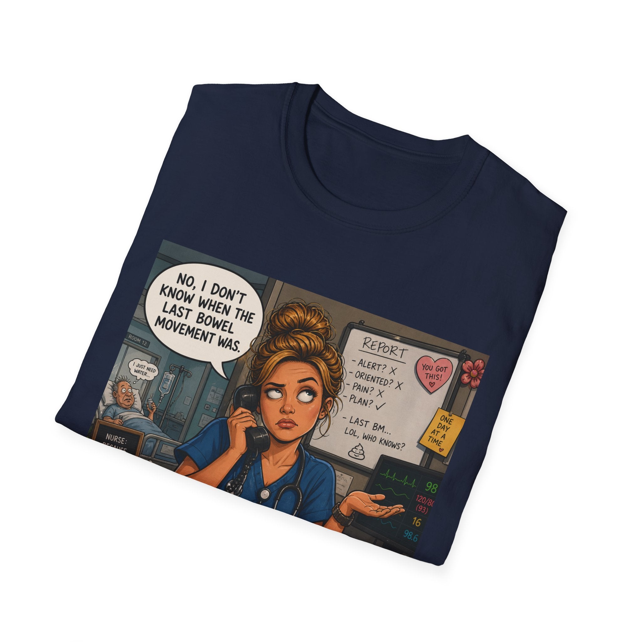 Coffee Nurse T-Shirt — Funny Nurse Life Illustration ("No, I don't know when the last bowel movement was")