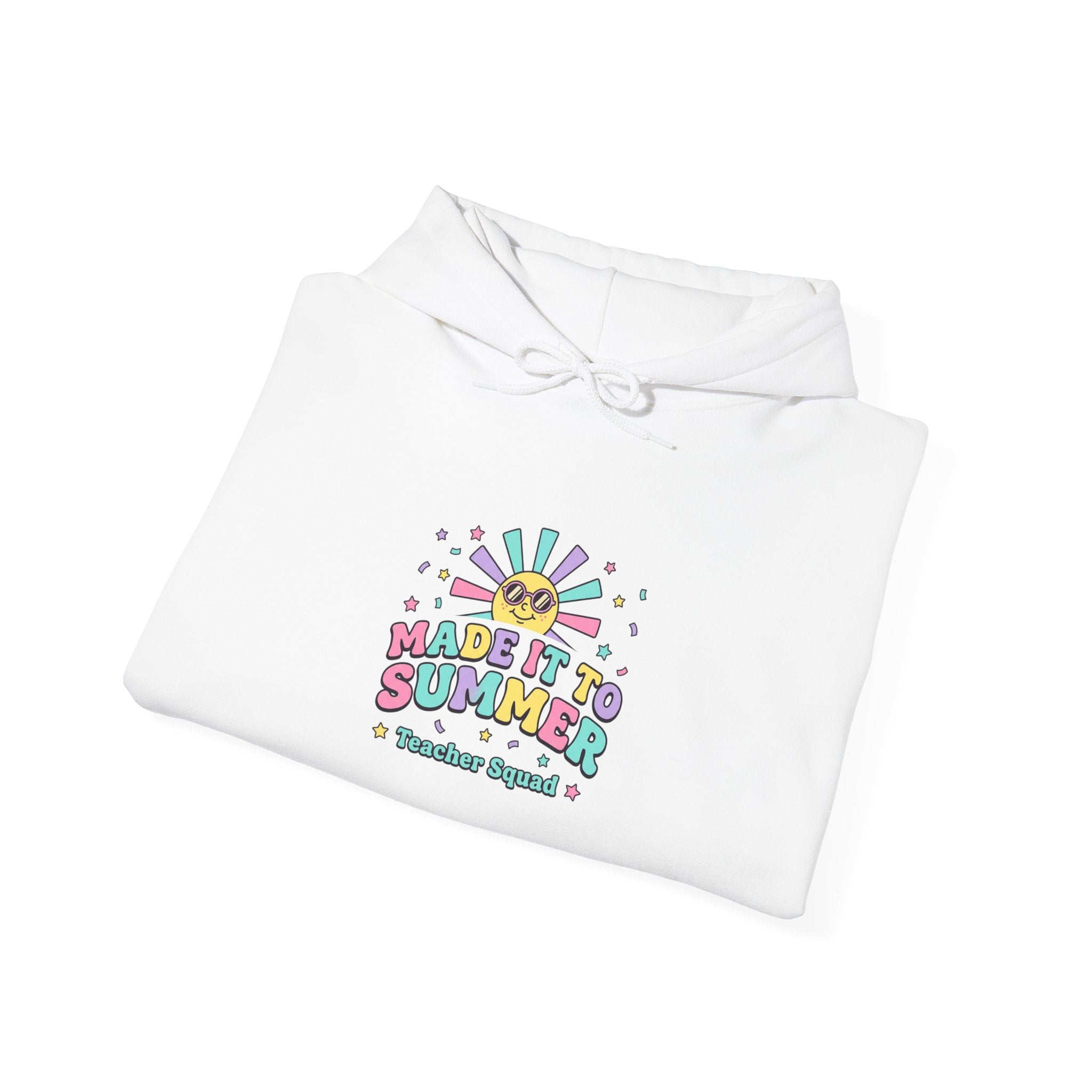 Made It To Summer Hoodie | last day of school, teacher summer