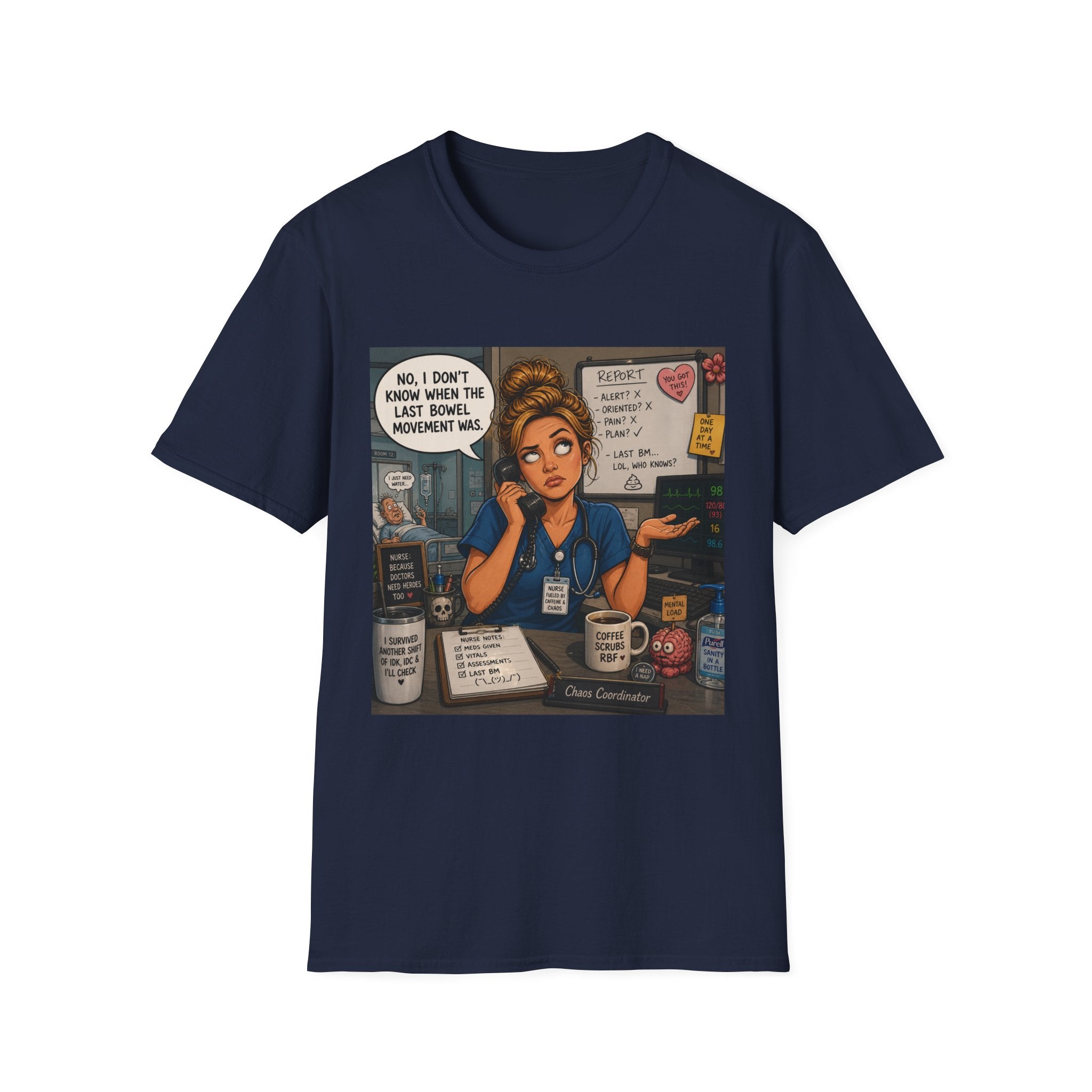 Coffee Nurse T-Shirt — Funny Nurse Life Illustration ("No, I don't know when the last bowel movement was")