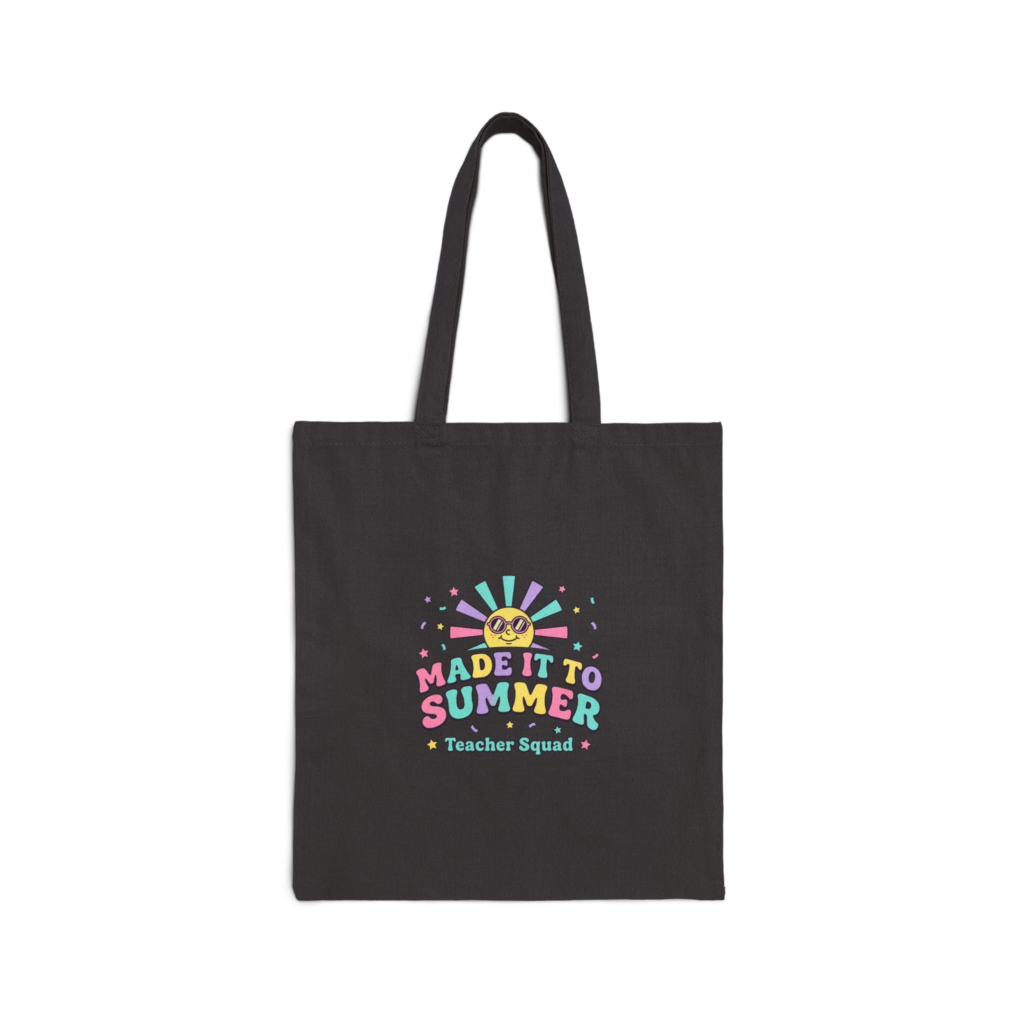 Made It To Summer Tote | Last Day of School, Teacher Summer