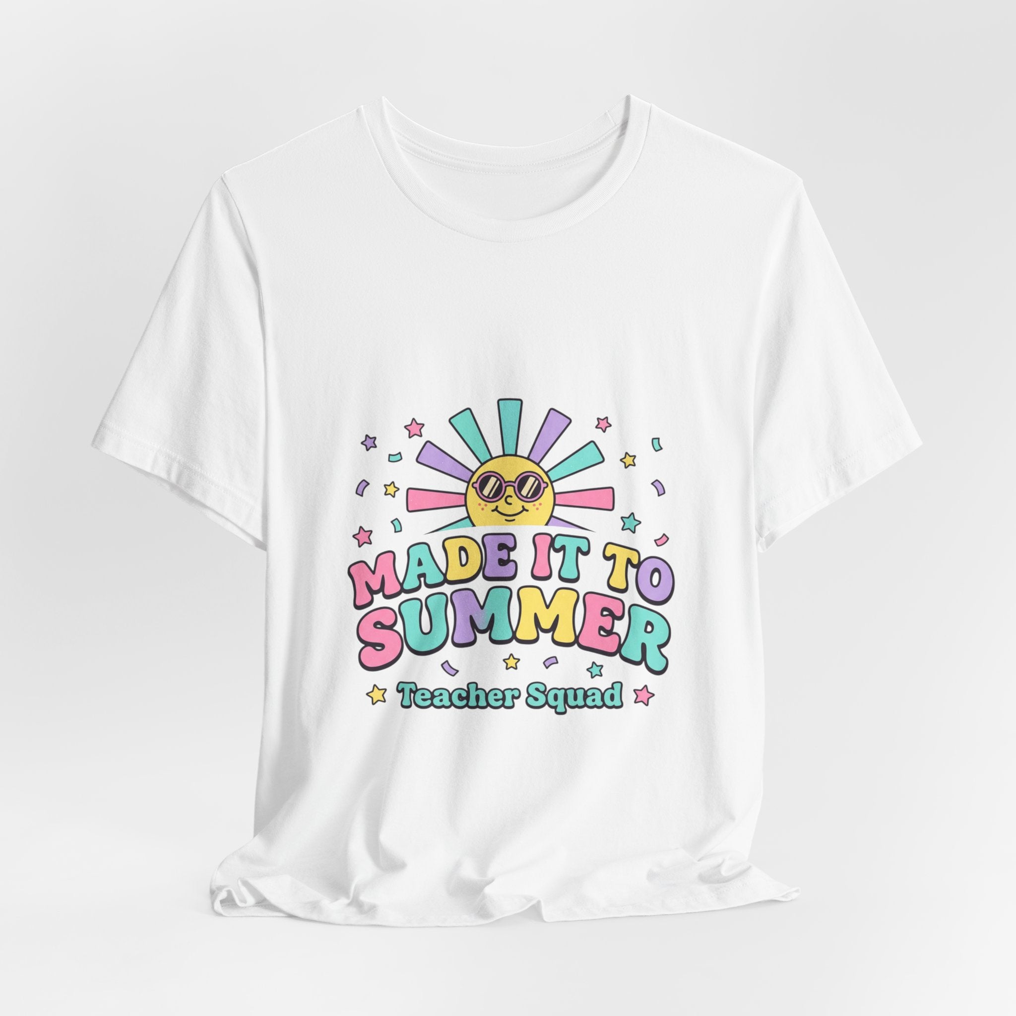 Made It to Summer T-Shirt | last day of school, teacher summer
