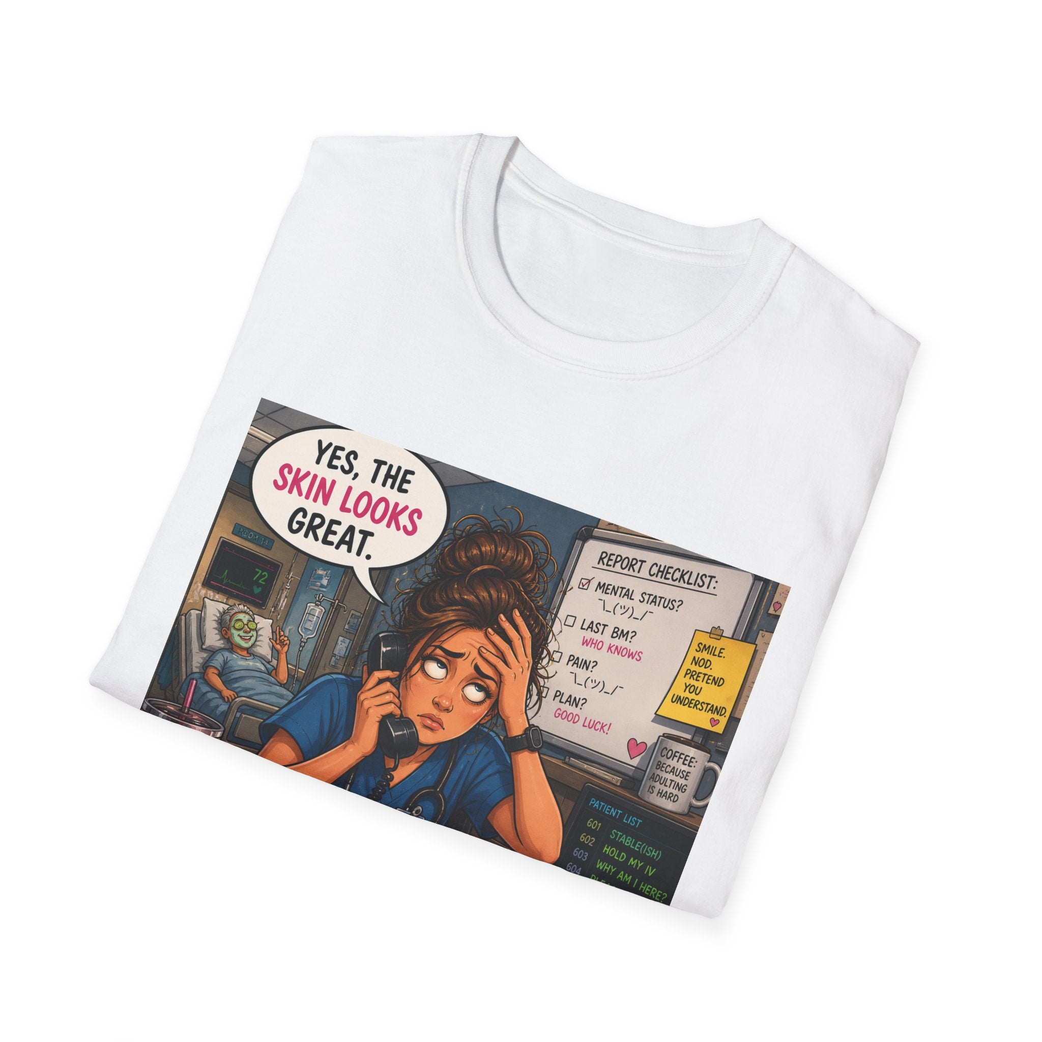 Dermatology Nurse Shirt – Funny 'Yes, The Skin Looks Great' Medical T‑Shirt for Healthcare Workers