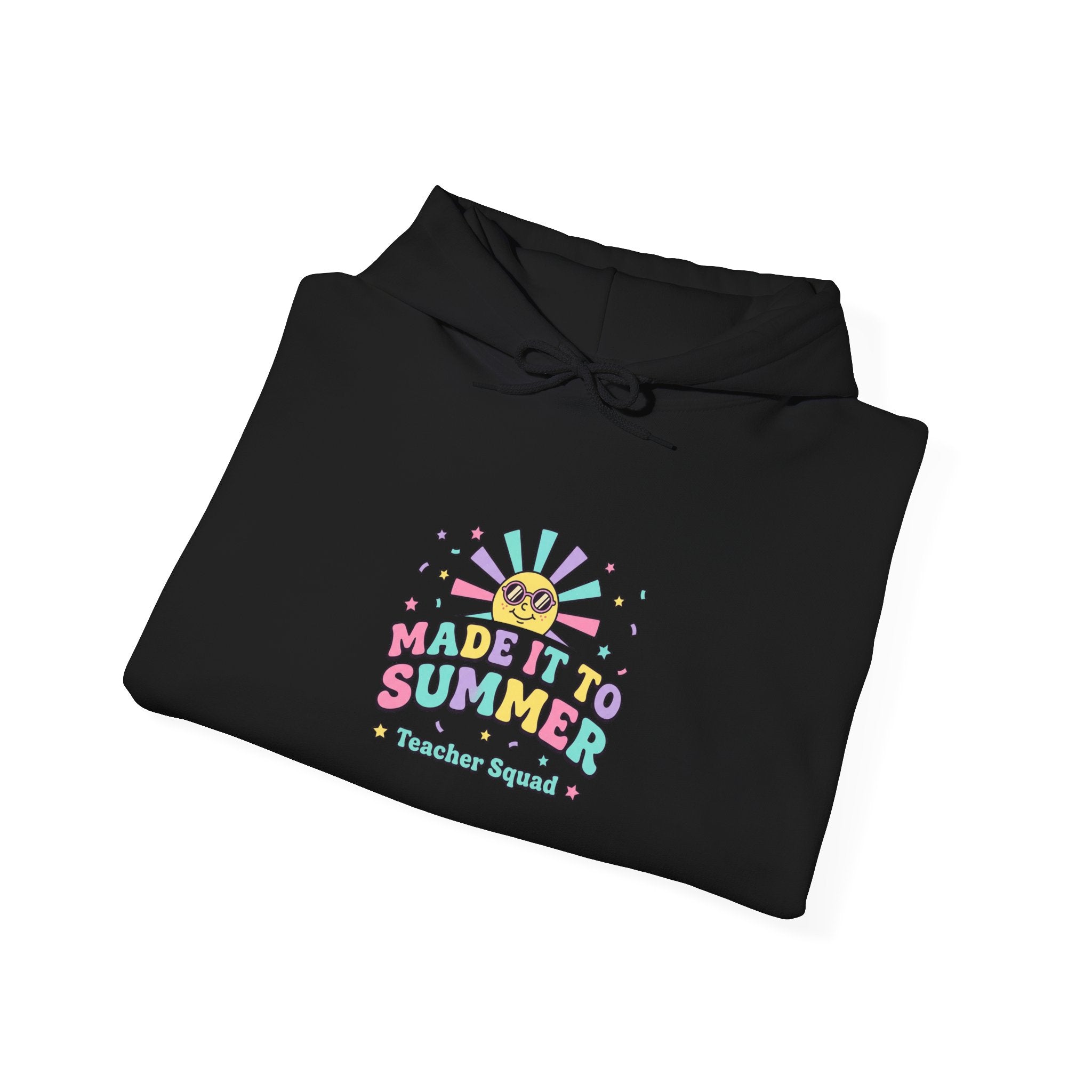 Made It To Summer Hoodie | last day of school, teacher summer