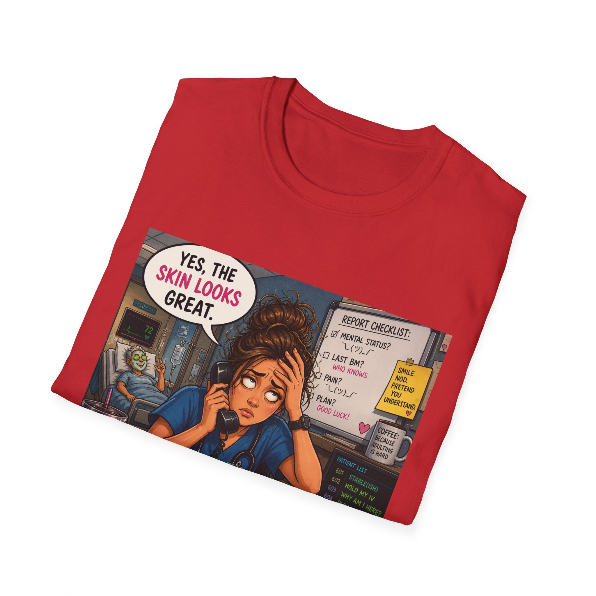 Dermatology Nurse Shirt – Funny 'Yes, The Skin Looks Great' Medical T‑Shirt for Healthcare Workers