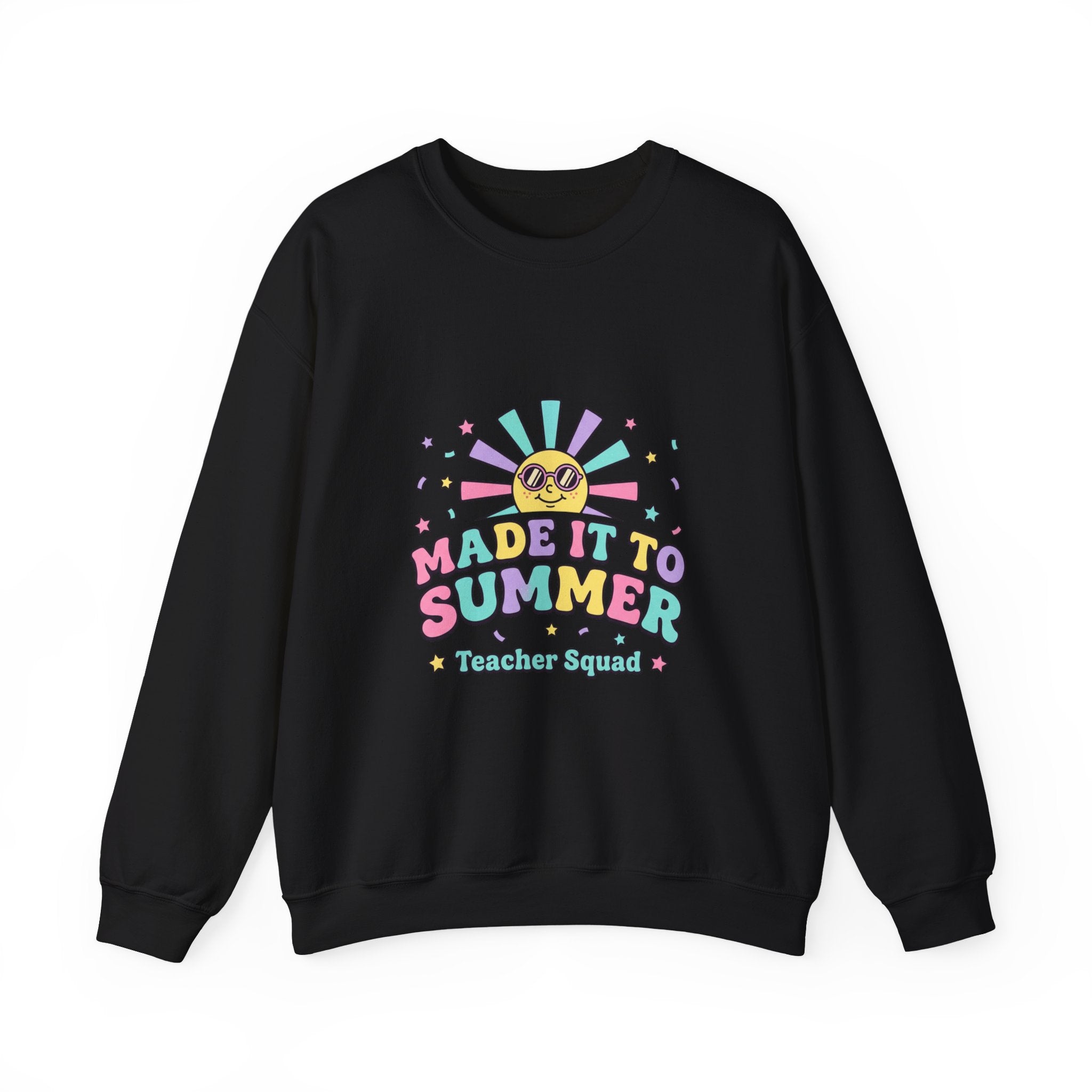 Made It To Summer Crewneck, last day of school | teacher summer, out for summer