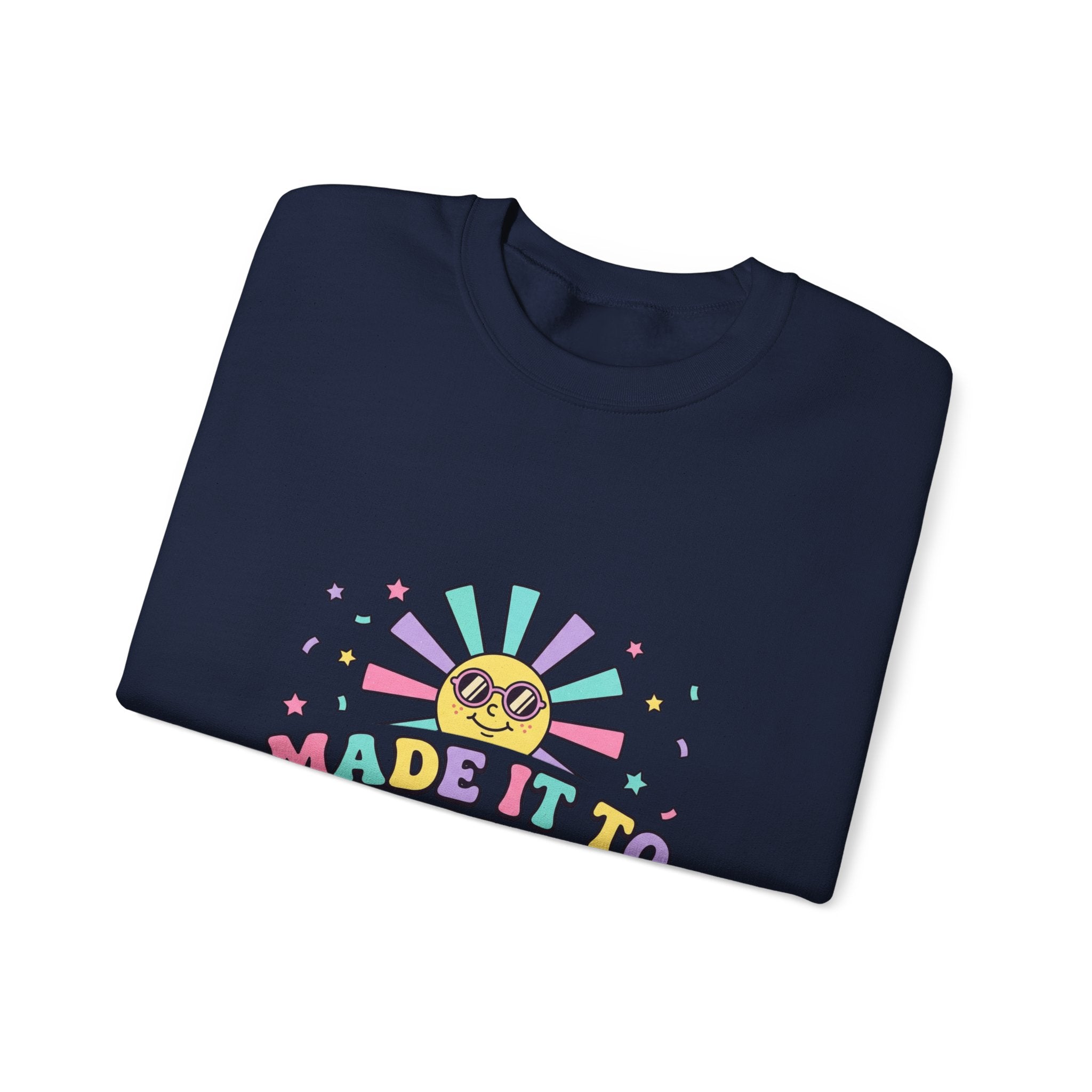 Made It To Summer Crewneck, last day of school | teacher summer, out for summer