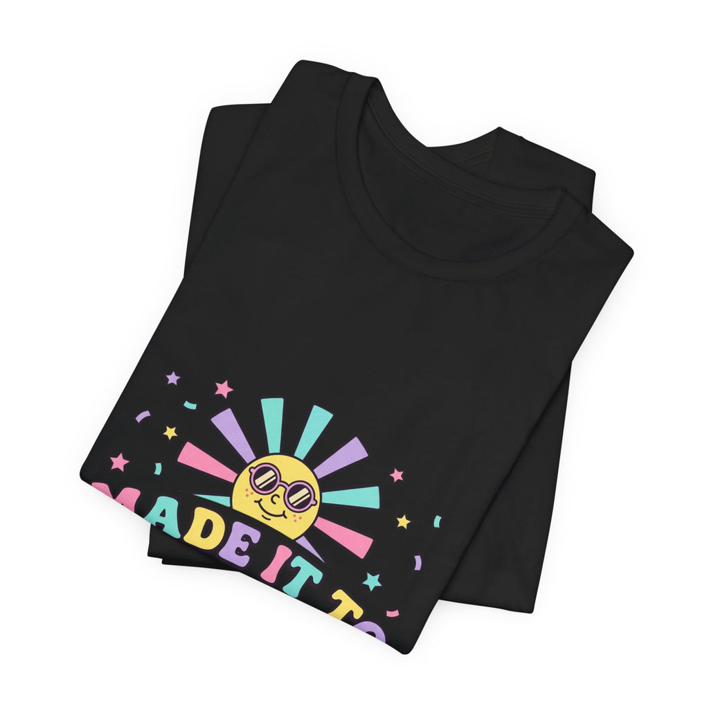 Made It to Summer T-Shirt | last day of school, teacher summer