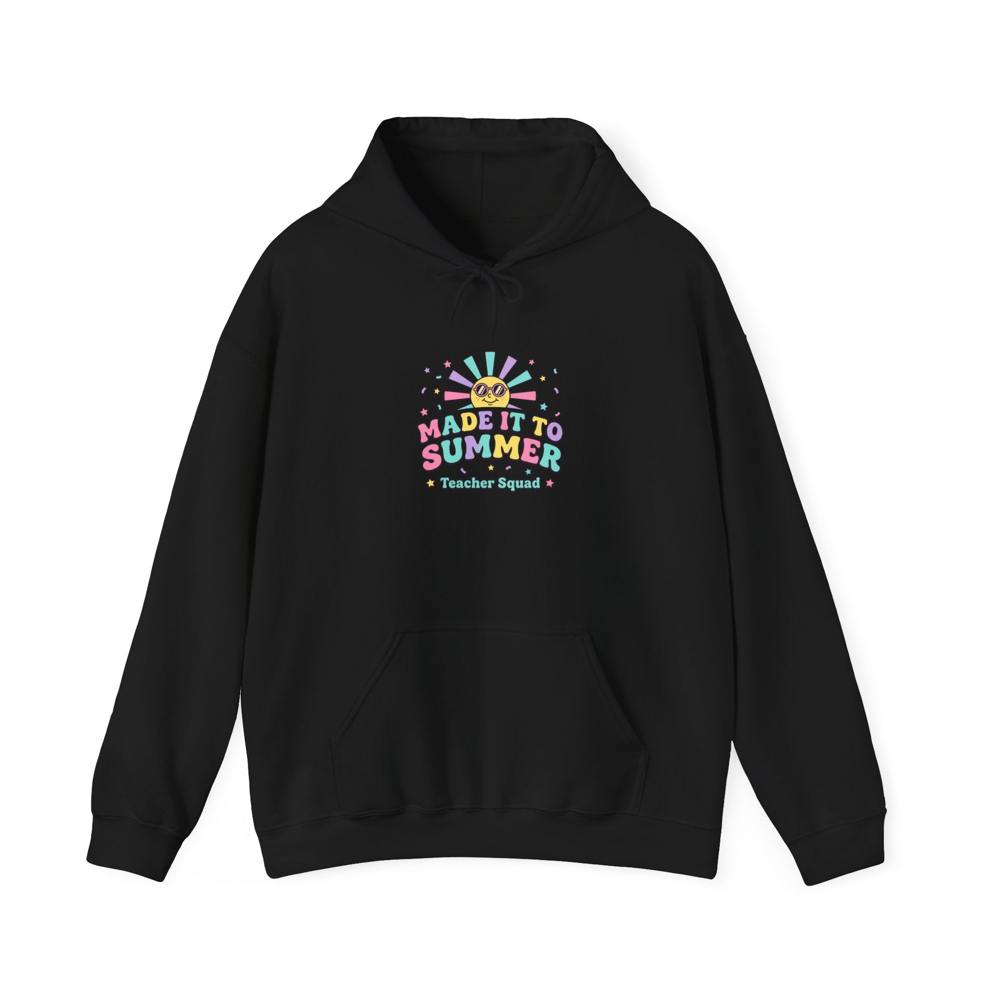 Made It To Summer Hoodie | last day of school, teacher summer