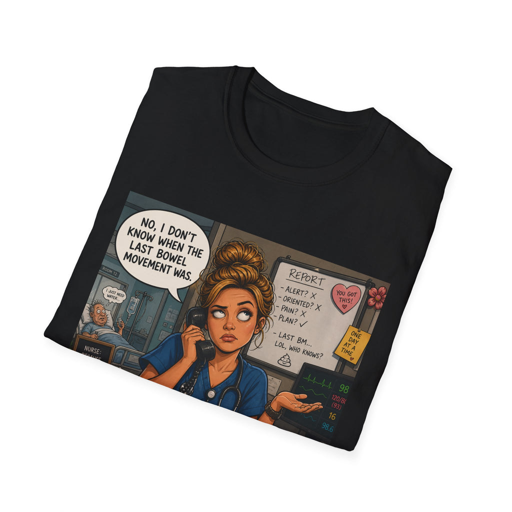 Coffee Nurse T-Shirt — Funny Nurse Life Illustration ("No, I don't know when the last bowel movement was")