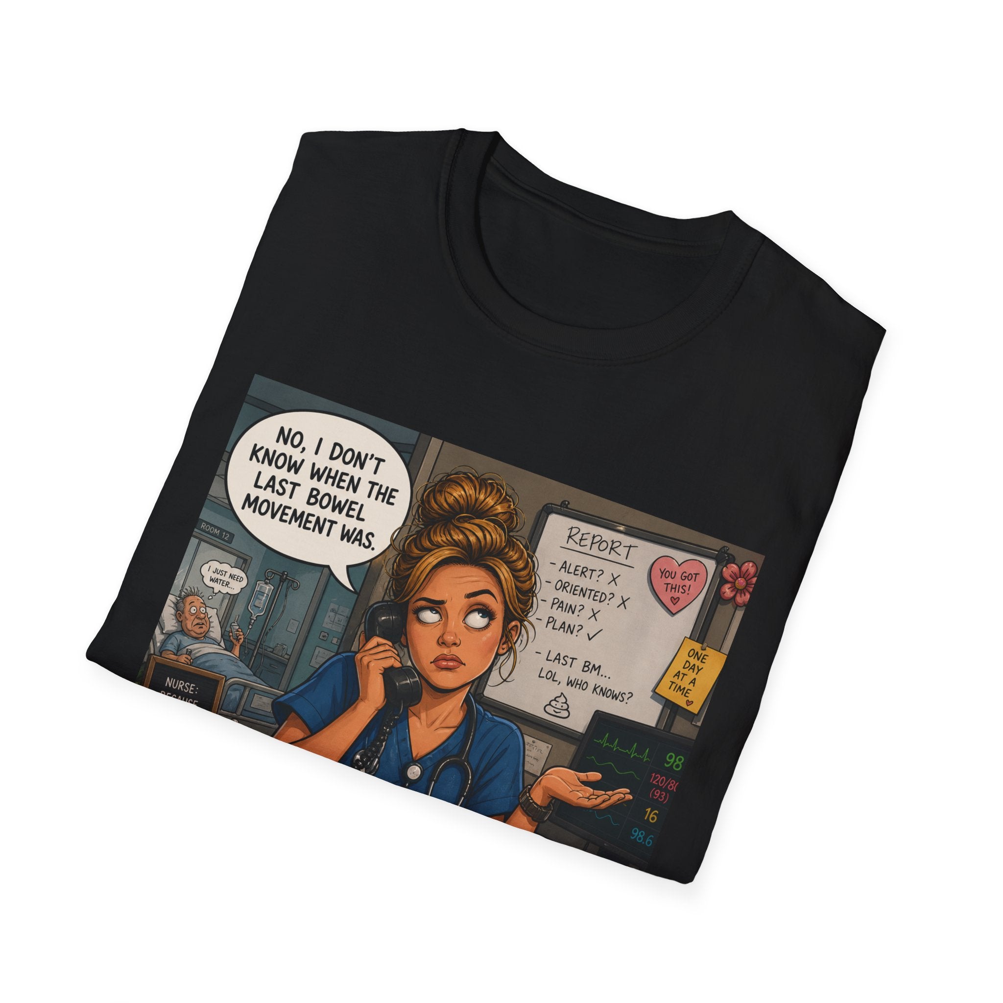 Coffee Nurse T-Shirt — Funny Nurse Life Illustration ("No, I don't know when the last bowel movement was")